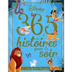 365 Histoires Pour Chaque Soir ; Les Grands Classiques De Hachette Jeunesse Disney